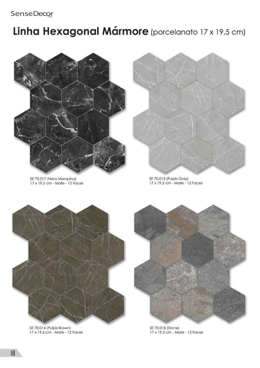Linha Hexagonal Mámore